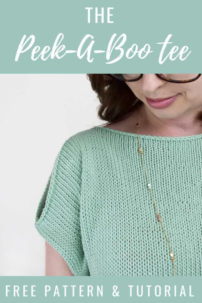 The Peek-A-Boo Tee - Free knitting pattern and tutorial from www.kniftyknittings.com! #knitting #knittingpattern #freepattern